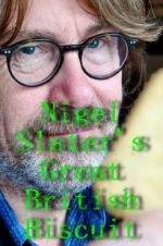 Watch Nigel Slater\'s Great British Biscuit M4ufreemovies
