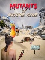 Watch Mutants of Nature Cove M4ufreemovies