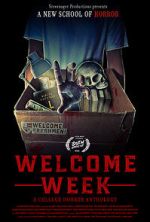 Watch Welcome Week: A College Horror Anthology M4ufreemovies