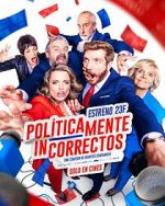 Watch Políticamente incorrectos M4ufreemovies