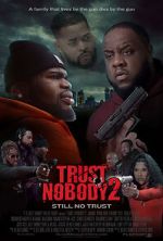 Watch Trust Nobody 2 M4ufreemovies