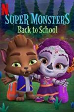 Watch Super Monsters Back to School M4ufreemovies