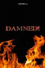 Watch Damned! M4ufreemovies