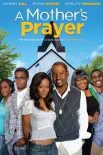 Watch A Mother's Prayer M4ufreemovies