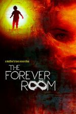 Watch The Forever Room M4ufreemovies