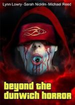 Watch Beyond the Dunwich Horror M4ufreemovies