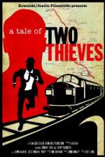 Watch A Tale of Two Thieves M4ufreemovies