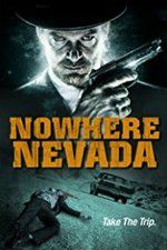 Watch Nowhere Nevada M4ufreemovies
