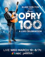 Watch Opry 100: A Live Celebration (TV Special 2025) M4ufreemovies