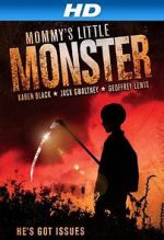 Watch Mommy\'s Little Monster M4ufreemovies