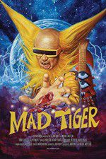 Watch Mad Tiger M4ufreemovies