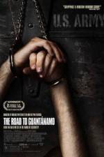 Watch The Road to Guantanamo M4ufreemovies