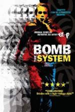 Watch Bomb the System M4ufreemovies