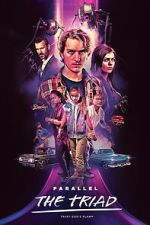 Watch Parallel - The Triad M4ufreemovies
