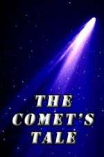 Watch The Comet's Tale M4ufreemovies