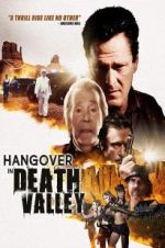 Watch Hangover in Death Valley M4ufreemovies