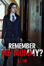 Watch Remember Me, Mommy? M4ufreemovies