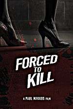 Watch Forced to Kill M4ufreemovies