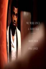 Watch We Were Once a Fairytale M4ufreemovies