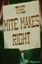 Watch The Mite Makes Right M4ufreemovies