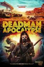 Watch Deadman Apocalypse M4ufreemovies