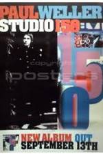 Watch Paul Weller: Studio 150 M4ufreemovies