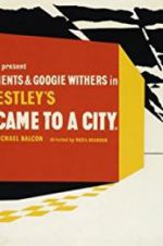 Watch They Came to a City M4ufreemovies