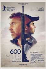 Watch 600 Millas M4ufreemovies