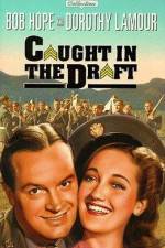 Watch Caught in the Draft M4ufreemovies