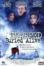 Watch Trapped: Buried Alive M4ufreemovies