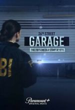 Watch 26th Street Garage: The FBI\'s Untold Story of 9/11 M4ufreemovies