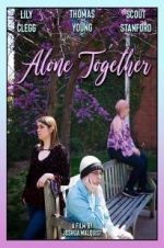 Watch Alone Together M4ufreemovies