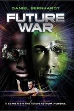 Watch Future War M4ufreemovies