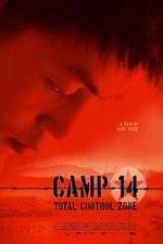 Watch Camp 14 Total Control Zone M4ufreemovies