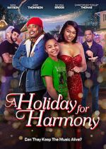 Watch A Holiday for Harmony M4ufreemovies