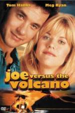 Watch Joe Versus the Volcano M4ufreemovies