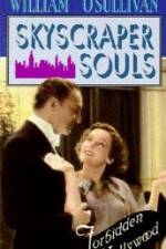 Watch Skyscraper Souls M4ufreemovies