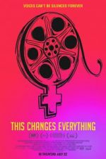 Watch This Changes Everything M4ufreemovies