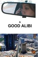 Watch A Good Alibi M4ufreemovies