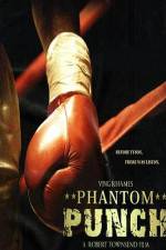Watch Phantom Punch M4ufreemovies