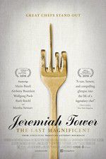 Watch Jeremiah Tower: The Last Magnificent M4ufreemovies