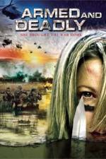 Watch Armed and Deadly M4ufreemovies
