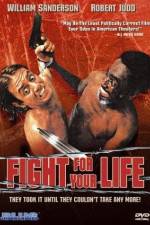 Watch Fight for Your Life M4ufreemovies