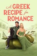 Watch A Greek Recipe for Romance M4ufreemovies