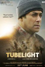 Watch Tubelight M4ufreemovies