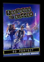 Watch 5 Seconds of Summer: So Perfect M4ufreemovies