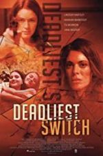 Watch Deadly Daughter Switch M4ufreemovies