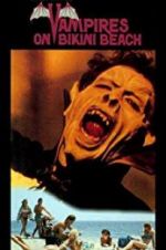 Watch Vampires on Bikini Beach M4ufreemovies
