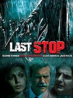Watch Last Stop M4ufreemovies