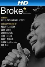 Watch Broke* M4ufreemovies